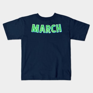 March Birthday, March Birthday Quotes, March Girl, Birthday, Made In March, Kids T-Shirt